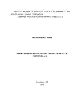 GESTÃO DO CONHECIMENTO UTILIZANDO WIKI EM CONJUNTO COM SISTEMA LEGADO